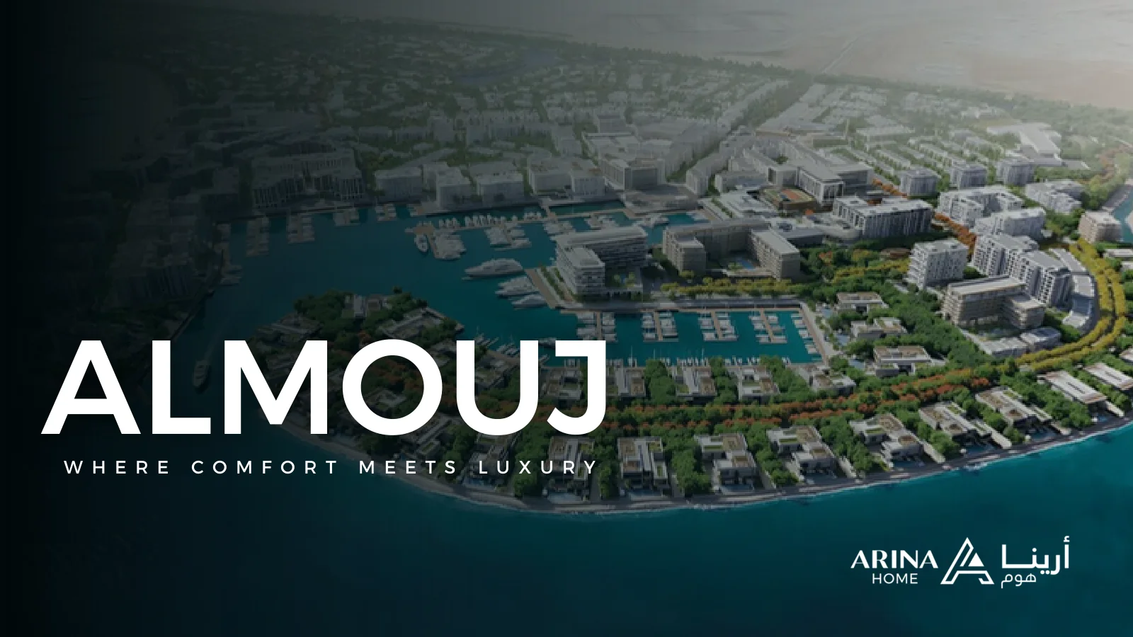 Cover slide: Al Mouj, where comfort meets luxury
